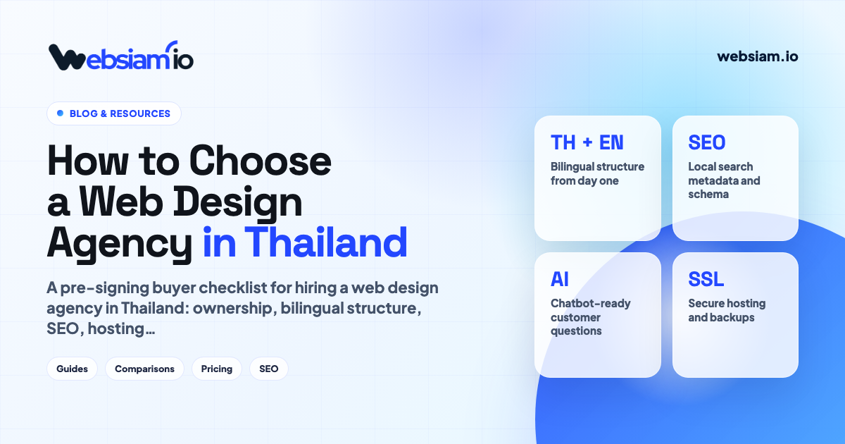How to Choose a Web Design Agency in Thailand (The Pre-Signing Checklist)